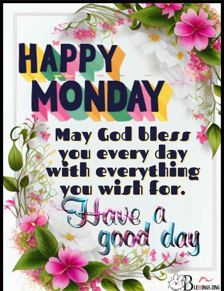 Positive Monday Blessings with pink and green flowers frame