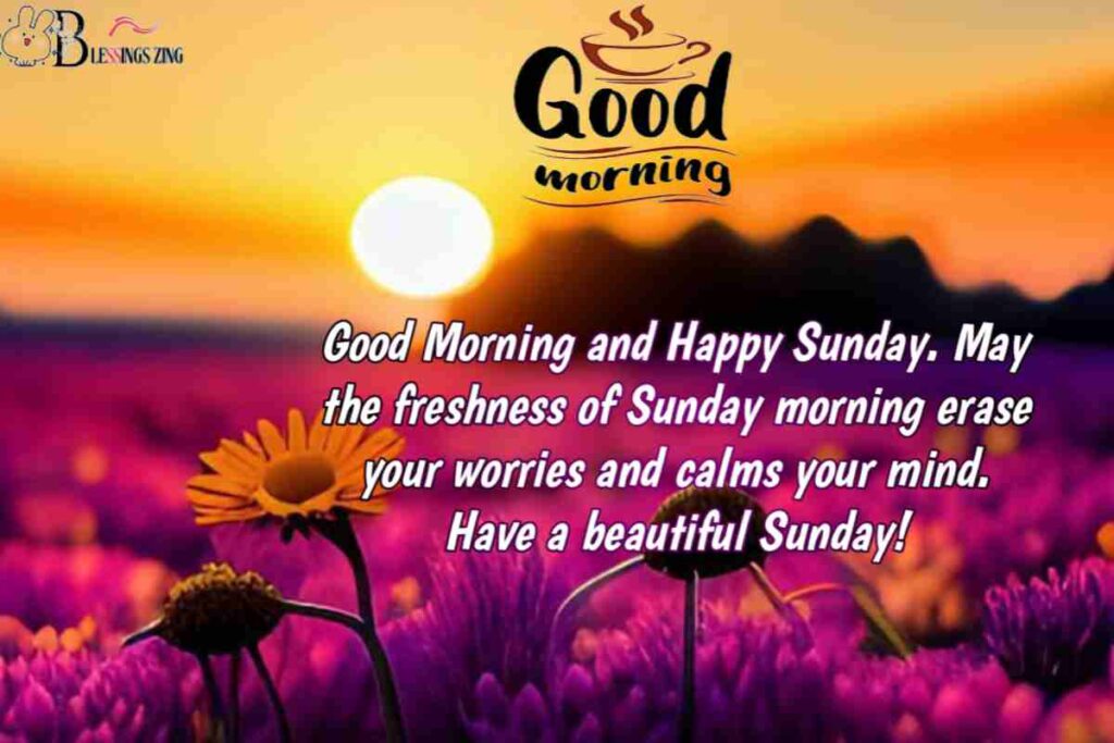 Good morning Sunday blessings