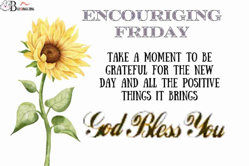 Encouraging Friday Blessings