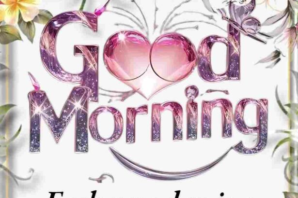 60 Positive Good Morning Blessings to Start Your Blessed Day