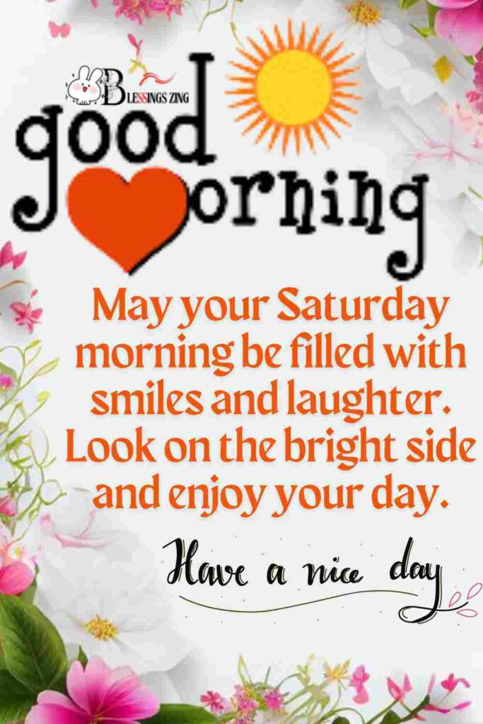 Good morning Saturday blessings with a floral frame background.