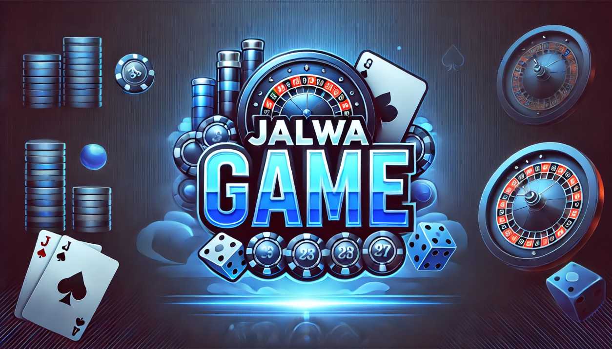 Jalwa Game: Understanding the Rules, Strategies, and Winning Secrets