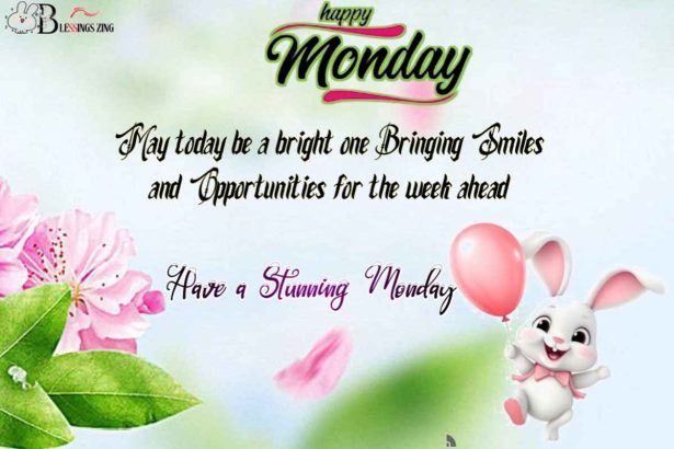 Monday Blessings to Start Your Week with Joy, Peace, and Positivity