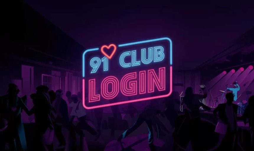 91 Club Login: Fast, Secure, and Easy Access
