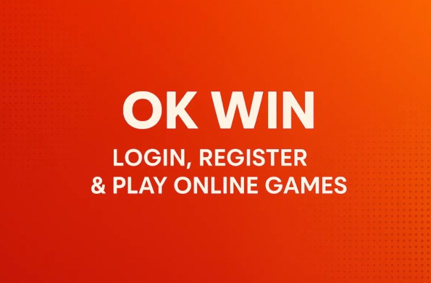 The Rise of OK Win in the Online Gaming World