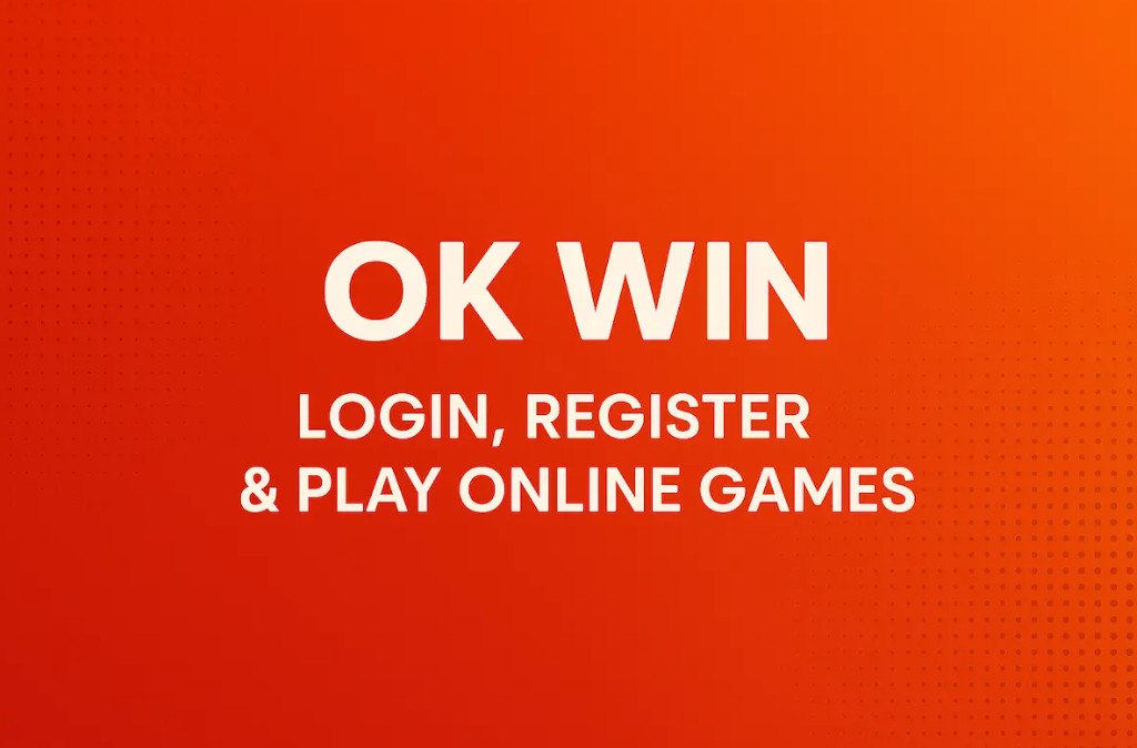 The Rise of OK Win in the Online Gaming World
